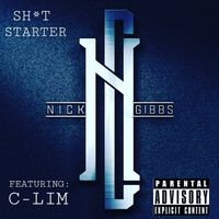 Shit Starter by Nick Gibbs