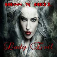 Lady Evil by Hess N Hell