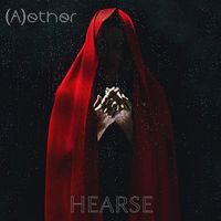 Hearse by (A)ether
