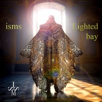 Lighted Bay by Isms