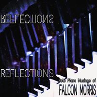 Reflections by Falcon Morris