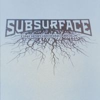 Underground Rock by Subsurface