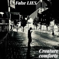 Creature Comforts by False Lies