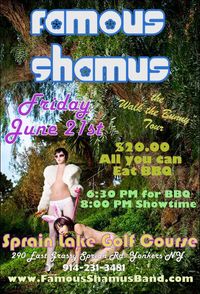 Famous Shamus @ Sprain Lake Golf Course