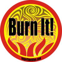 Burn It Sticker!  