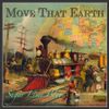 Move That Earth/Narcoluptuous CD Bundle 