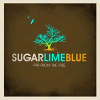 Far From The Tree by Sugar Lime Blue