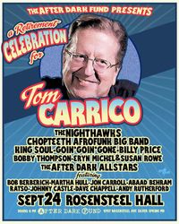 Retirement Celebration for Tom Carrico to benefit The After Dark Fund