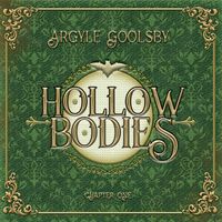 Hollow Bodies (FLAC) by Argyle Goolsby