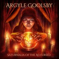 Saturnalia of the Accursed  by Argyle Goolsby