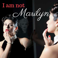 I am not Marilyn 