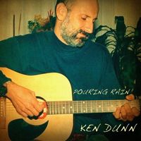 POURING RAIN by Ken Dunn