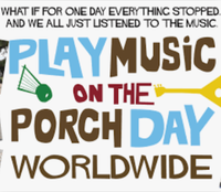 PLAY MUSIC ON THE PORCH WORLDWIDE HOUSE CONCERT