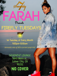 Farah presents Firefly Tuesdays