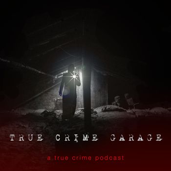 True Crime Garage - Artwork