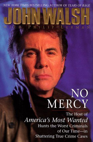 No Mercy by John Walsh
