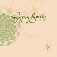 Sacred by Gypsy Soul