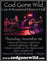 Live @ Rossland Miner's Hall