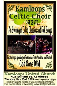 Kamloops Celtic Choir Spring Concert w/ Andrew and Sue of CGW