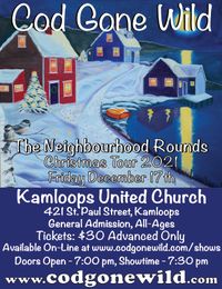 The Neighbourhood Rounds Christmas Tour Kamloops