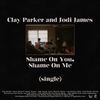 Shame On You, Shame On Me - Single