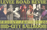 Levee Road Revue Show