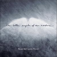 Brian McCarthy Nonet - The Better Angels of Our Nature