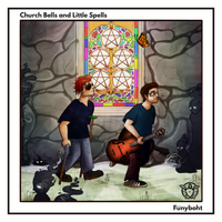Church Bells and Little Spells by FÜNYBOHT
