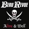 Beru Revue "Alive And Well"  