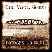 Bridges To Burn: CD