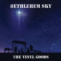 Bethlehem Sky by The Vinyl Goods