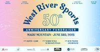 West River Sports 50th Anniversary Fundraiser