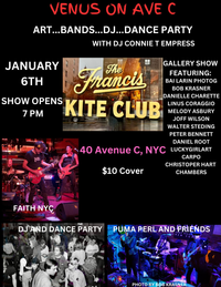 Venus on Avenue C with FaithNYC / Puma Perl and friends / DJ Empress Connie T
