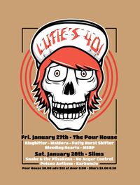 Lutie's 40th Birthday featuring Snake & The Plisskens, No Anger Control , Poison Anthem, and Karbuncle