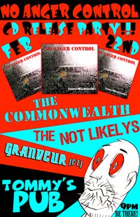 No Anger Control CD Release Party w/ The Commonwealth / The Not Likelys 