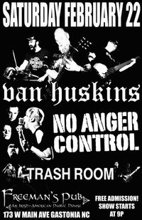 Van Huskins / No Anger Control / Trash Room