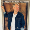 Weight of the World: CD
