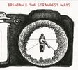 Brendan & the Strangest Ways: CD in Eco-Wallet