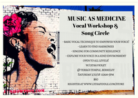 Music As Medicine Vocal Workshop
