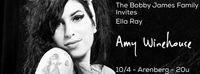 The Bobby James Family invites Ella Ray - A tribute to Amy Winehouse