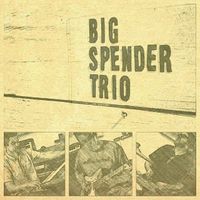 SYM + Big Spender Trio at Thunder Road