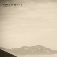 My Own Sky by ANTHONY SPIRITO
