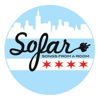 Reschedule TBA - Chicago Sofar Sounds