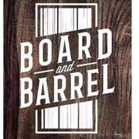 Board And Barrel