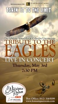 Takin it to the Limit - The Eagles Tribute by Fabulous Armadillos & Collective Unconscious