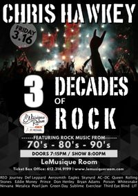 Chris Hawkey Presents: 3 Decades of ROCK!