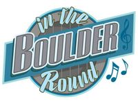 Boulder in the Round