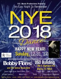 Bobby Flores & Yellow Rose Band, New Years Eve Dance Eve 