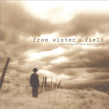 From Winter's Field: CD