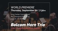Bolcom Horn Trio  [WORLD PREMIERE]